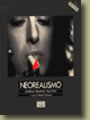 Neorealismo - Cinema italiano 1945-1949 
