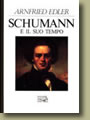 Schumann e il suo tempo